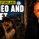 The Arts Edge 10 Minute Masterclass - Romeo and Juliet